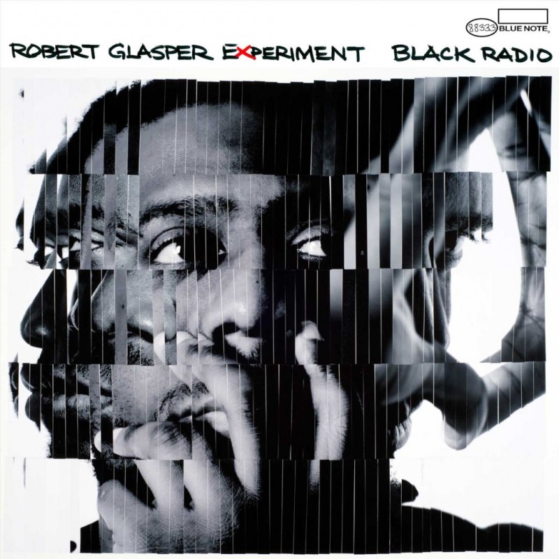 Cover of 'Black Radio' - Robert Glasper Experiment